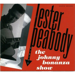 Lester Peabody - Visits The Johnny Bonanza Show (CD)