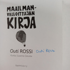 Outi Rossi : Maailmanvalloittajan kirja (signeerattu) - pikkukuva 3