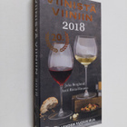 Juha Berglund : Viinistä viiniin 2018 : Viini-lehden vuos... - pikkukuva 1