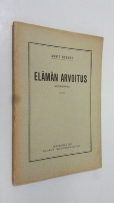 Annie Besant : Elämän arvoitus