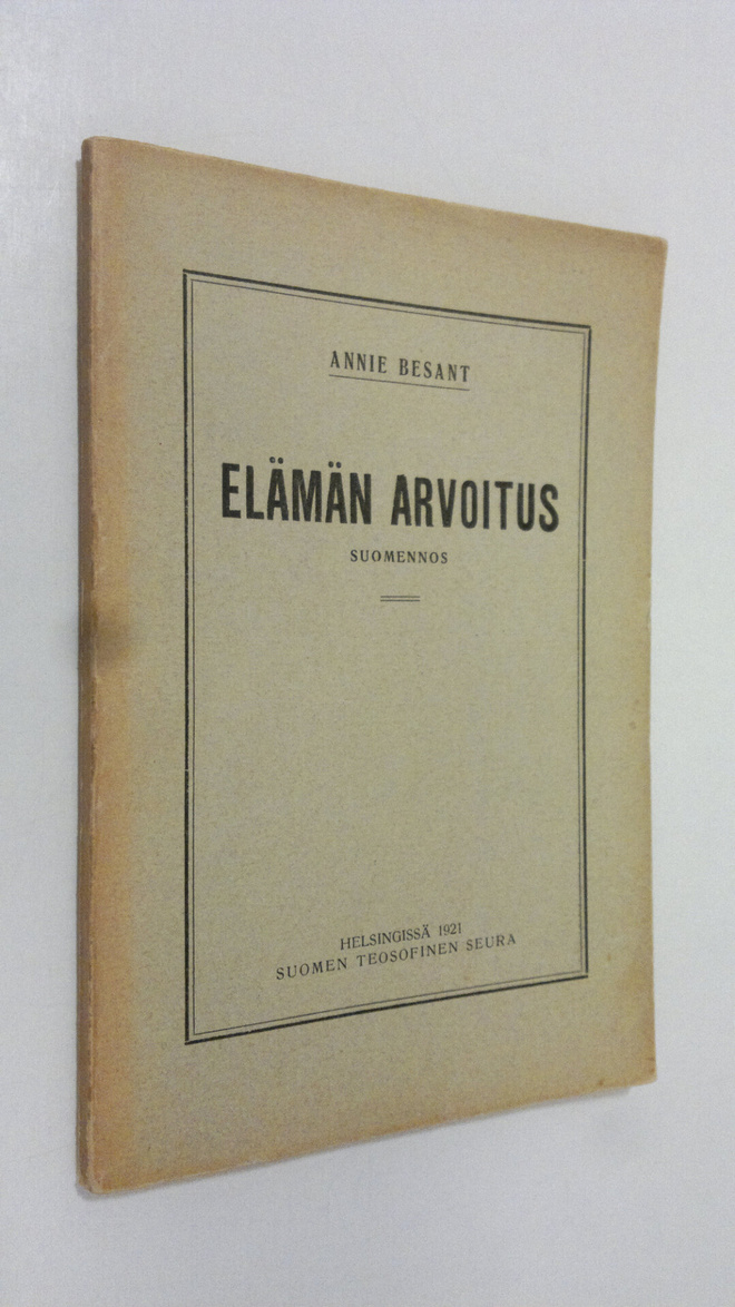 Annie Besant : Elämän arvoitus