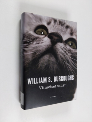 William S. Burroughs : Viimeiset sanat