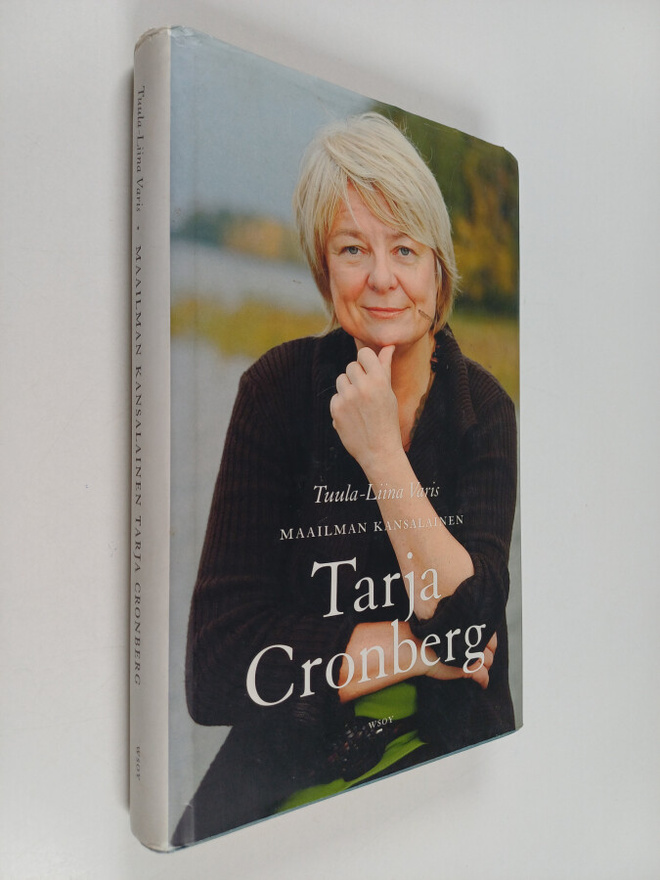Tarja Cronberg : Maailman kansalainen Tarja Cronberg (sig...