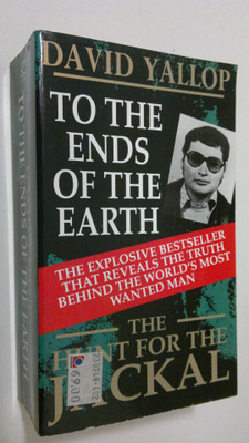 David Yallop : To the ends of the earth : The hunt for th...
