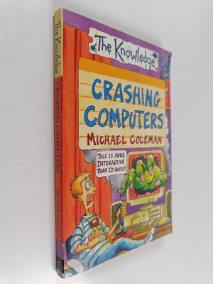 Michael Coleman : Crashing Computers