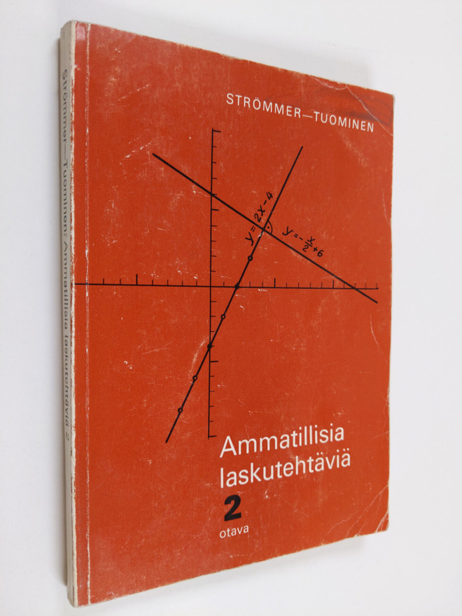 Arne O. Strömmer : Ammatillisia laskutehtäviä 2
