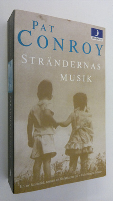 Pat Conroy : Strändernas musik