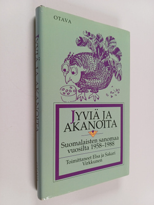 Elsa ym. (toim.) Virkkunen : Jyviä ja akanoita : suomalai...