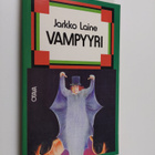 Jarkko Laine : Vampyyri eli Miten Wilhelm Kojac kuoli kov... - pikkukuva 1