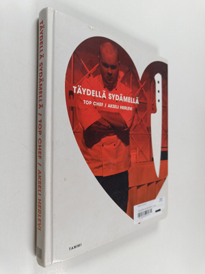 Akseli Herlevi : Täydellä sydämellä : Top Chef
