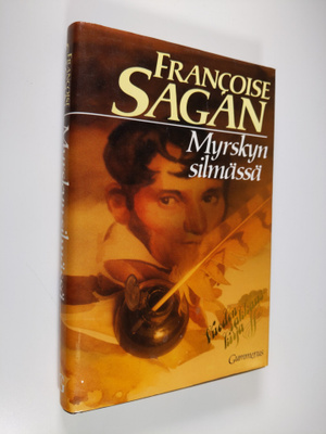 Francoise Sagan : Myrskyn silmässä