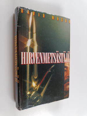 David Mason : Hirvenmetsästäjä