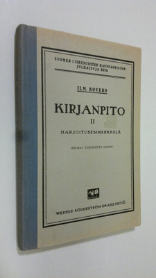 Ilmari Kovero : Kirjanpito 2, Harjoitusesimerkkejä