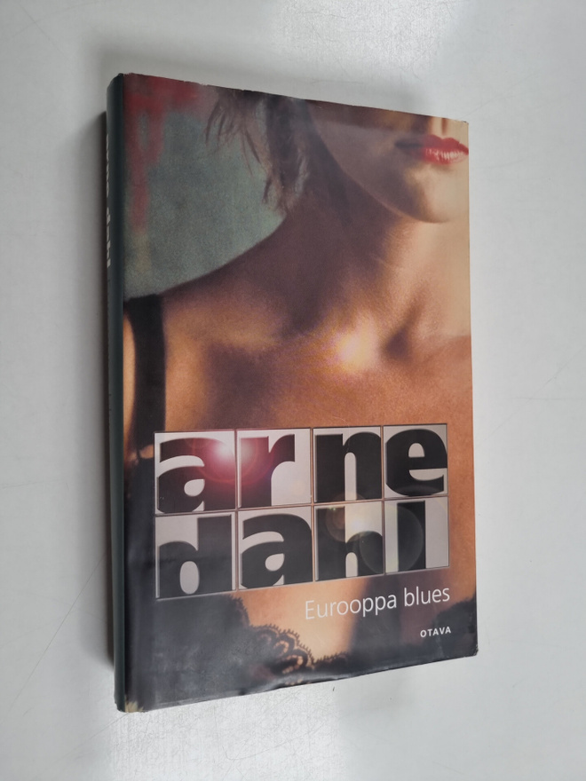 Arne Dahl : Eurooppa Blues