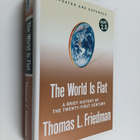 Thomas L. Friedman : The world is flat : a brief history ... - pikkukuva 1