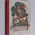 Carlo Collodi : Pitkänenän seikkailut : kertomus puunukesta - pikkukuva 1