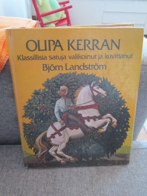 Olipa kerran : klassillisia satuja  kuvitus Björn Landström