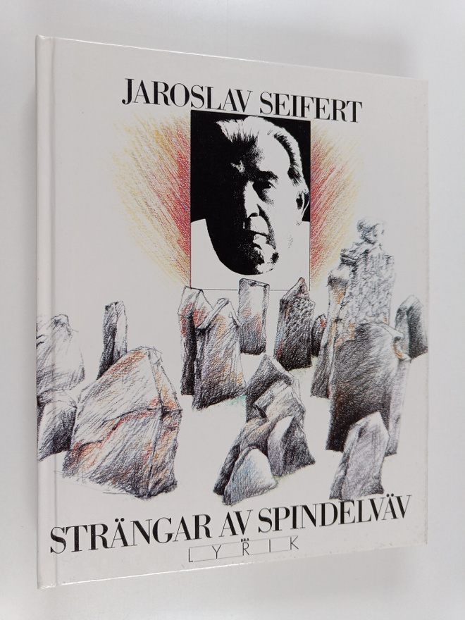 Jaroslav Seifert : Strängar av spindelväv - 50 dikter 192...