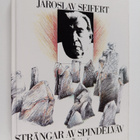 Jaroslav Seifert : Strängar av spindelväv - 50 dikter 192... - pikkukuva 1