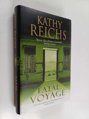 Kathy Reichs : Fatal voyage