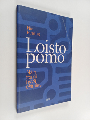 Nic Peeling : Loistopomo : näin toimii hyvä esimies