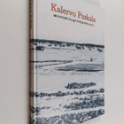 Kalervo Puskala : Kalervo Puskala : Muotokuvaaja Pohjanma... - pikkukuva 1