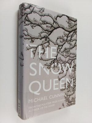 Michael Cunningham : The snow queen