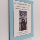 Jonathan M. Chase : Ecological niches : linking classical... - pikkukuva 1