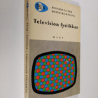 Donald G. Fink : Television fysiikkaa - pikkukuva 1