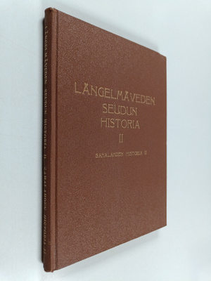 Längelmäveden seudun historia 2 : Kangasalan historia 2