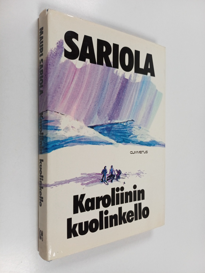 Mauri Sariola : Karoliinin kuolinkello : jännitysromaani