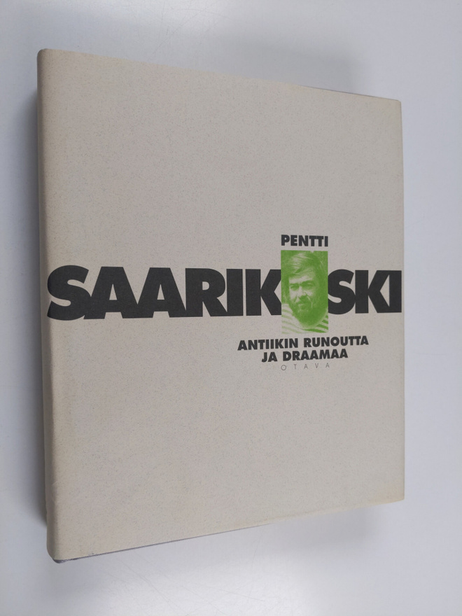 Antiikin runoutta ja draamaa : suomennoksia