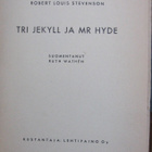 Robert Louis Stevenson: Tri Jekyll ja mr Hyde. 150 s. - pikkukuva 4