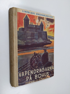 Torwald Törnqvist : Vapendragarna på Bohus