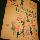 Tyyni Leppo: SÄVELLEIKKEJÄ (1956, kuv.Maija Karma) Sis.pk:t - pikkukuva 1