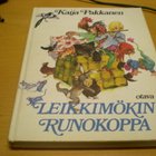 Kaija Pakkanen: Leikkimökin runokoppa - pikkukuva 1
