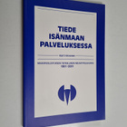 Harri Hirvonen : Tiede isänmaan palveluksessa : Maanpuolu... - pikkukuva 1