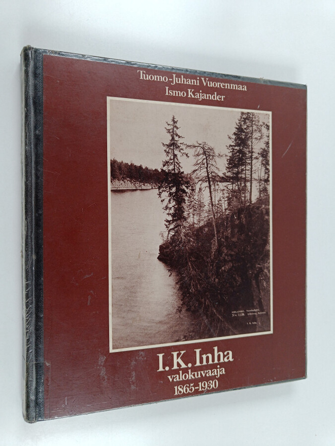 Tuomo-Juhani Vuorenmaa ym. : I. K. Inha, valokuvaaja : 18...