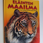 Eläinten maailma : Lintuja, matelijoita, hyönteisiä, kalo... - pikkukuva 1