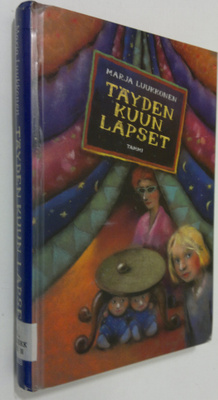 Marja Luukkonen : Täyden kuun lapset