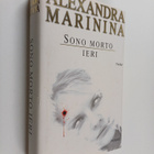 Aleksandra Marinina : Sono morto ieri - pikkukuva 1
