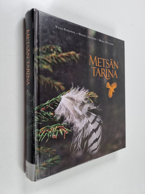Ville Suhonen ym. : Metsän tarina