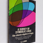 Clarence Irving Lewis : A Survey of Symbolic Logic - pikkukuva 1