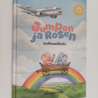 Viivi Laakso Caldas : Jumpon ja rosen matkaseikkailu - pikkukuva 1