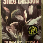 [Kirja] STIEG LARSSON: MIEHET JOTKA VIHAAVAT NAISIA - pikkukuva 1