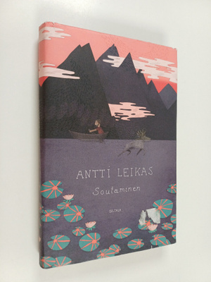 Antti Leikas : Soutaminen