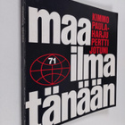 Kimmo ym. (Toim.) Paulaharju : Maailma tänään : Taustatie... - pikkukuva 1