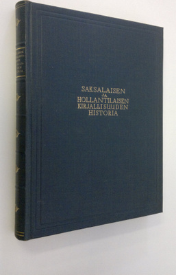 Rafael Koskimies : Saksalaisen ja hollantilaisen kirjalli...