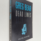 Greg Bear : Dead lines - pikkukuva 1