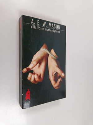 A. E. W. Mason : Villa Rosen murhenäytelmä